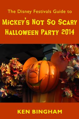 The Disney Festivals Guide to Mickey's Not So Scary Halloween Party 2014