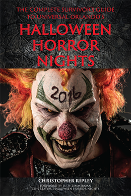 The Complete Survivor's Guide to Universal Orlando's Halloween Horror Nights 2016