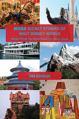 More Secret Stories of Walt Disney World