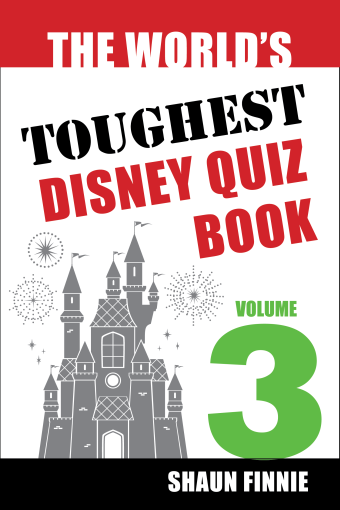 The World's Toughest Disney Quiz Book: Volume 3
