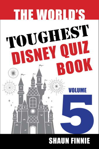 The World's Toughest Disney Quiz Book: Volume 5